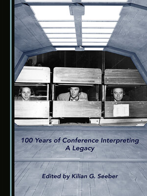 cover image of 100 Years of Conference Interpreting